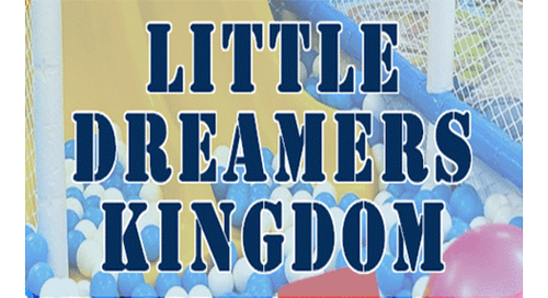 Little Dreamers Kingdom